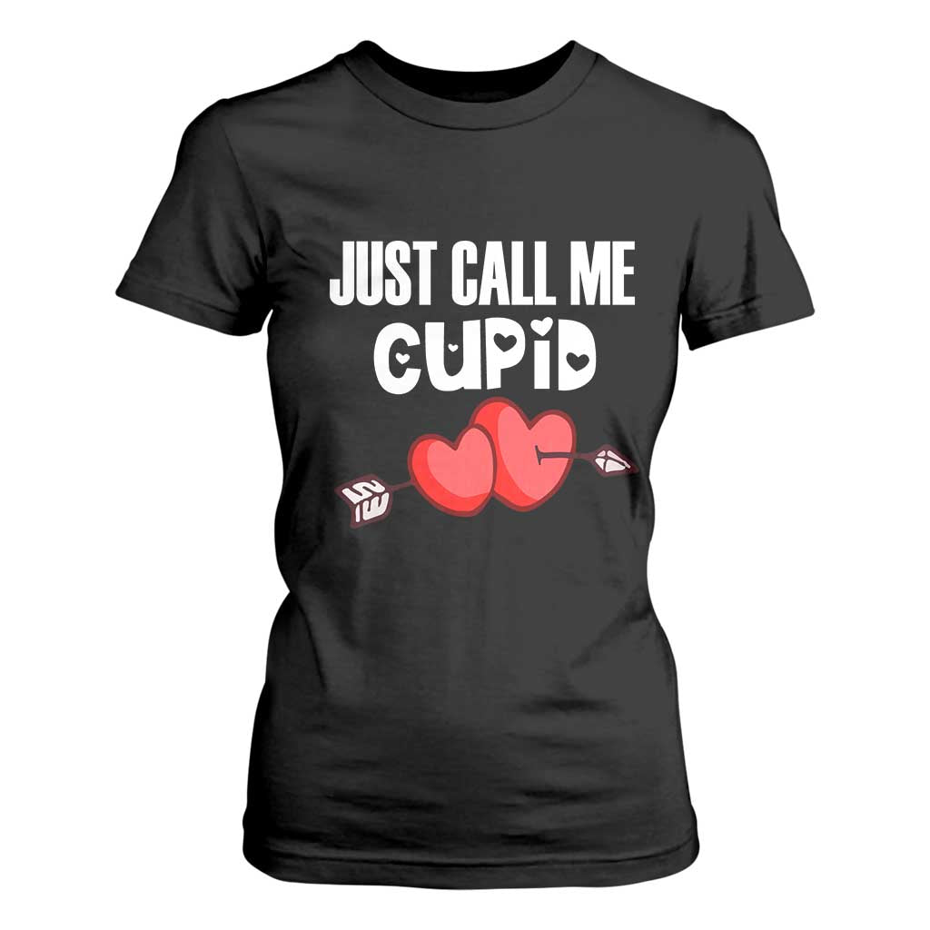 Valentine's Day T Shirt For Women Just Call Me Cupid Retro Arrow Heart TS09 Black Print Your Wear