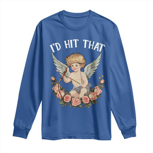 Valentine's Day Long Sleeve Shirt I'd Hit That Cupid Vintage Art Rose TS09 Royal Blue Print Your Wear