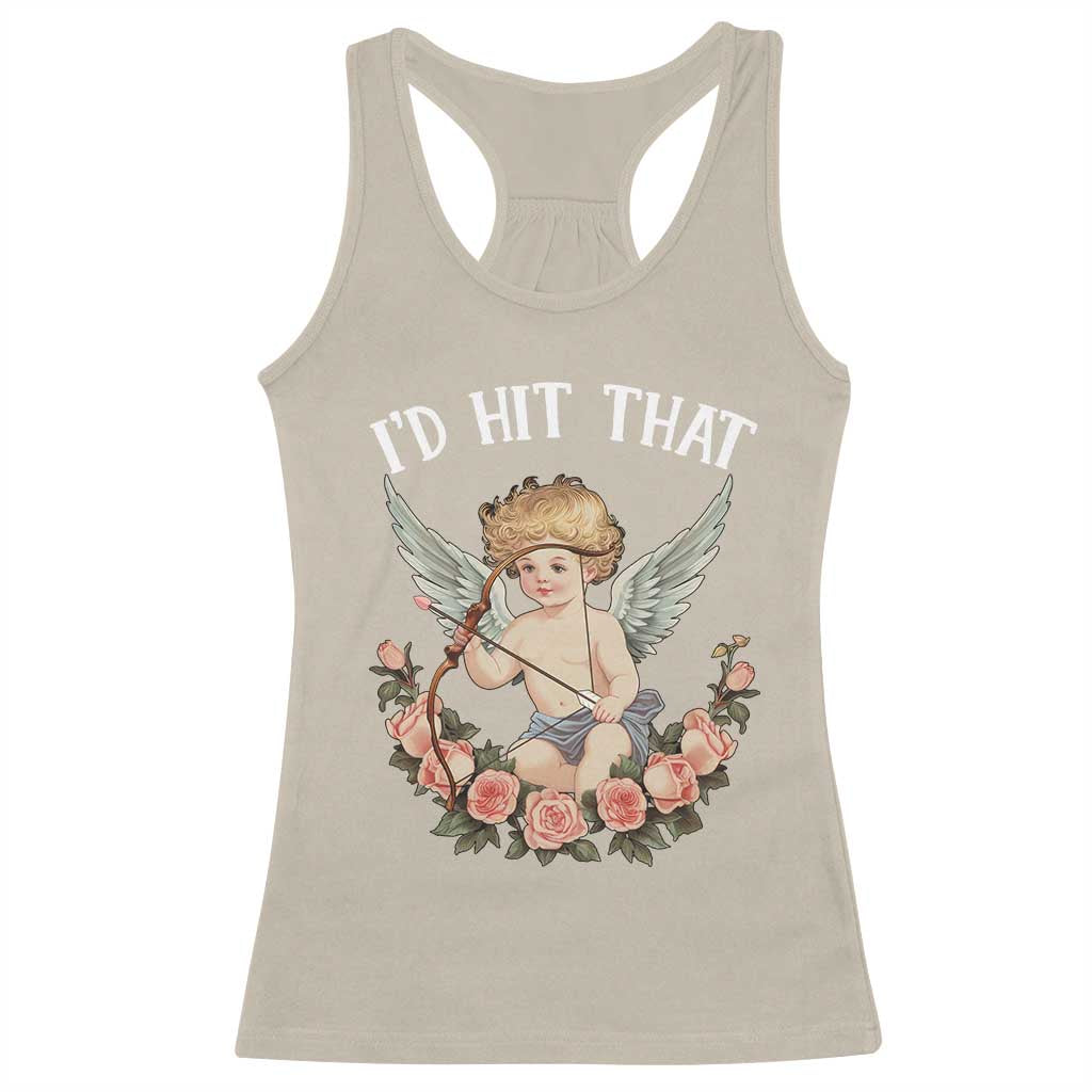 Valentine's Day Racerback Tank Top I'd Hit That Cupid Vintage Art Rose TS09 Sand Print Your Wear