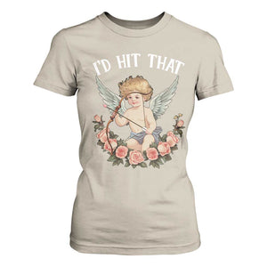 Valentine's Day T Shirt For Women I'd Hit That Cupid Vintage Art Rose TS09 Sand Print Your Wear