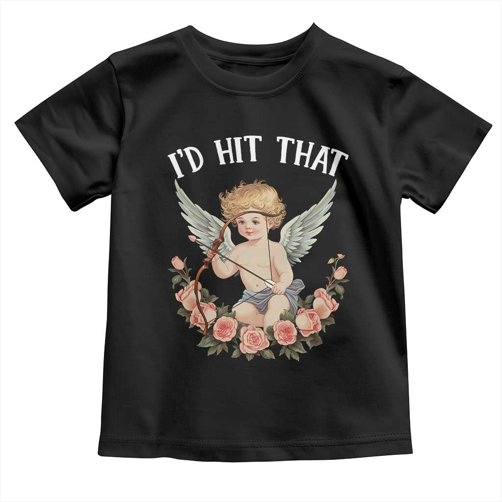 Valentine's Day Toddler T Shirt I'd Hit That Cupid Vintage Art Rose TS09 Black Print Your Wear