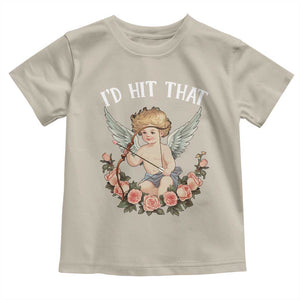 Valentine's Day Toddler T Shirt I'd Hit That Cupid Vintage Art Rose TS09 Sand Print Your Wear