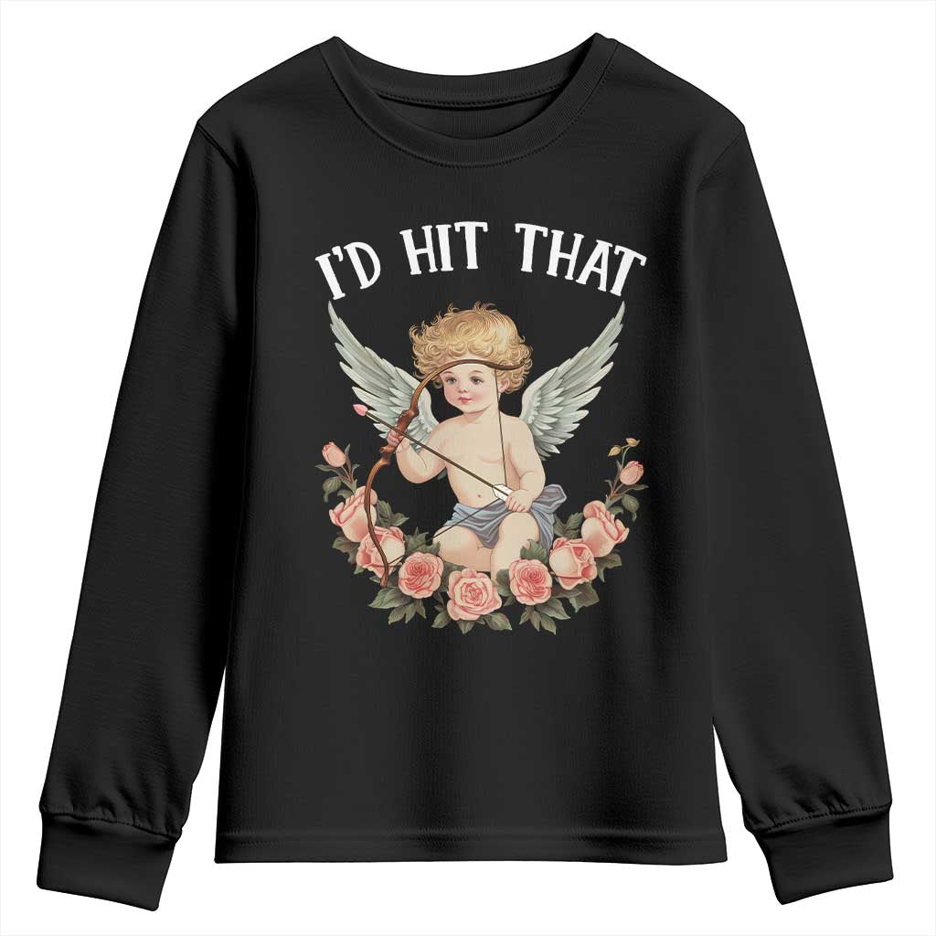 Valentine's Day Youth Sweatshirt I'd Hit That Cupid Vintage Art Rose TS09 Black Print Your Wear