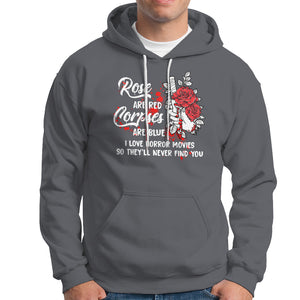 Valentine's Day Hoodie Roses Are Red Corpses Are Blue Horror Rose Bloody TS09 Charcoal Printyourwear