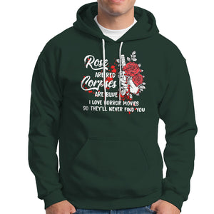 Valentine's Day Hoodie Roses Are Red Corpses Are Blue Horror Rose Bloody TS09 Dark Forest Green Printyourwear