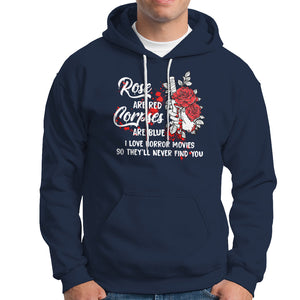 Valentine's Day Hoodie Roses Are Red Corpses Are Blue Horror Rose Bloody TS09 Navy Printyourwear