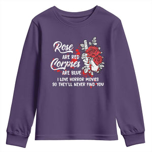 Valentine's Day Youth Sweatshirt Roses Are Red Corpses Are Blue Horror Rose Bloody TS09 Purple Print Your Wear