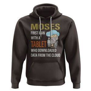 Funny Passover Hoodie Moses First Man With A Tablet Who Downloaded Data From The Cloud TS09 Dark Chocolate Printyourwear