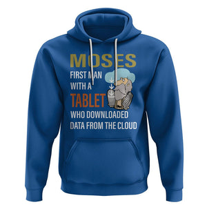 Funny Passover Hoodie Moses First Man With A Tablet Who Downloaded Data From The Cloud TS09 Royal Blue Printyourwear