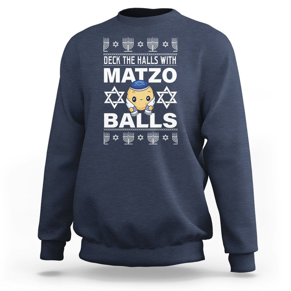 Passover Sweatshirt Deck The Halls With Matzo Balls Jewish Pesach Soup TS09 Navy Printyourwear