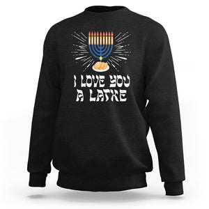 Funny Passover Sweatshirt I Love You A Latke Jewish Word Play Pun Hanukkah Chanukah TS09 Black Printyourwear