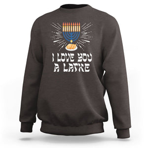 Funny Passover Sweatshirt I Love You A Latke Jewish Word Play Pun Hanukkah Chanukah TS09 Dark Chocolate Printyourwear