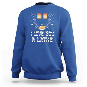 Funny Passover Sweatshirt I Love You A Latke Jewish Word Play Pun Hanukkah Chanukah TS09 Royal Blue Printyourwear