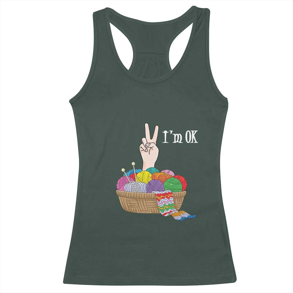 Funny Crochet Racerback Tank Top I'm Ok Knitting TS09 Dark Forest Green Print Your Wear