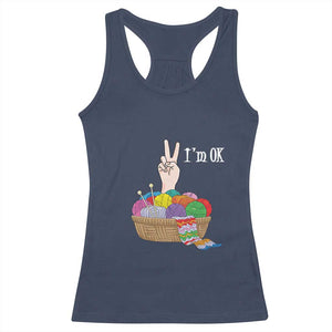 Funny Crochet Racerback Tank Top I'm Ok Knitting TS09 Navy Print Your Wear