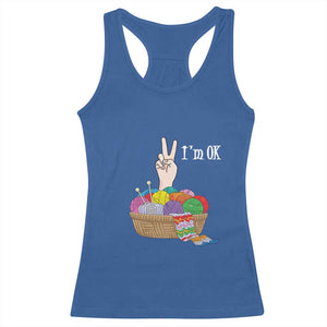 Funny Crochet Racerback Tank Top I'm Ok Knitting TS09 Royal Blue Print Your Wear