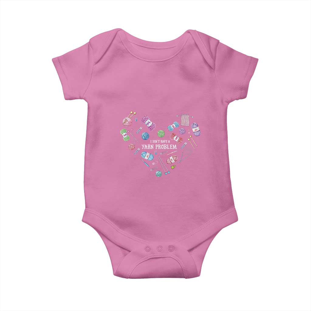 Funny Crochet Baby Onesie I Don't Have A Yarn Problem Yarn Collecting Knitting TS09 Azalea Print Your Wear