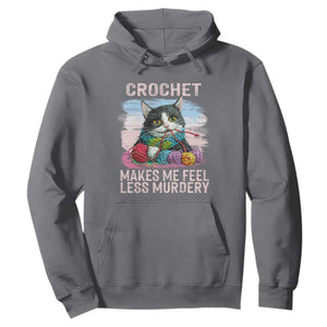 Funny Crochet Cat Hoodie Crochet Makes Me Feel Less Murdery TS09 Charcoal Print Your Wear
