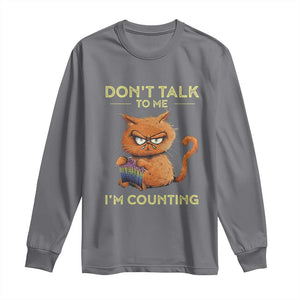 Funny Crochet Cat Long Sleeve Shirt Don't Talk To Me I'm Counting TS09 Charcoal Print Your Wear