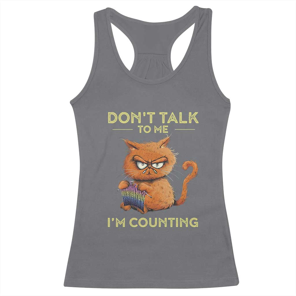 Funny Crochet Cat Racerback Tank Top Don't Talk To Me I'm Counting TS09 Charcoal Print Your Wear