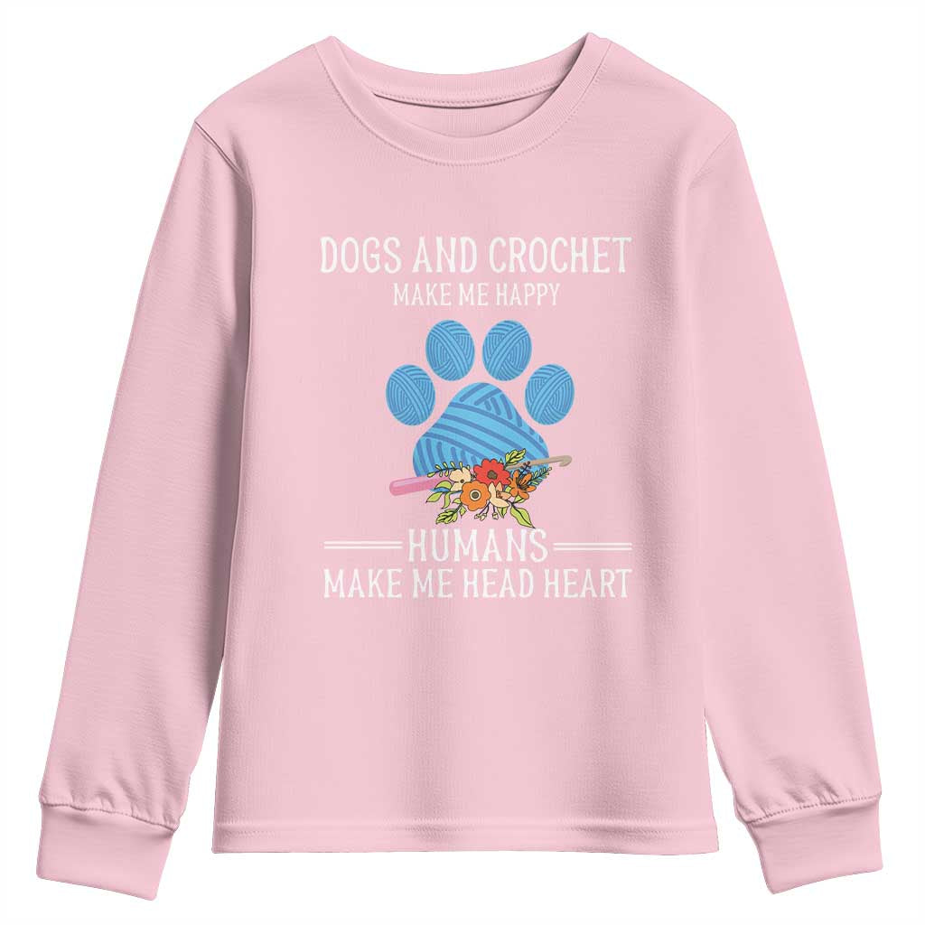 Funny Dogs And Crochet Youth Sweatshirt Make Me Happy TS09 Light Pink Print Your Wear