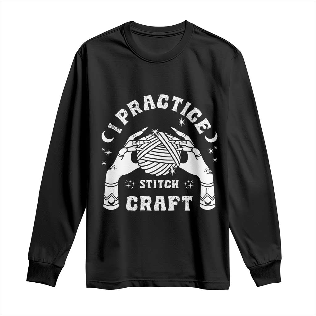 Witch Crochet Long Sleeve Shirt I Practice Stitch Craft TS09 Black Print Your Wear