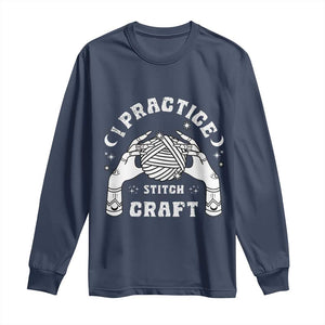 Witch Crochet Long Sleeve Shirt I Practice Stitch Craft TS09 Navy Print Your Wear