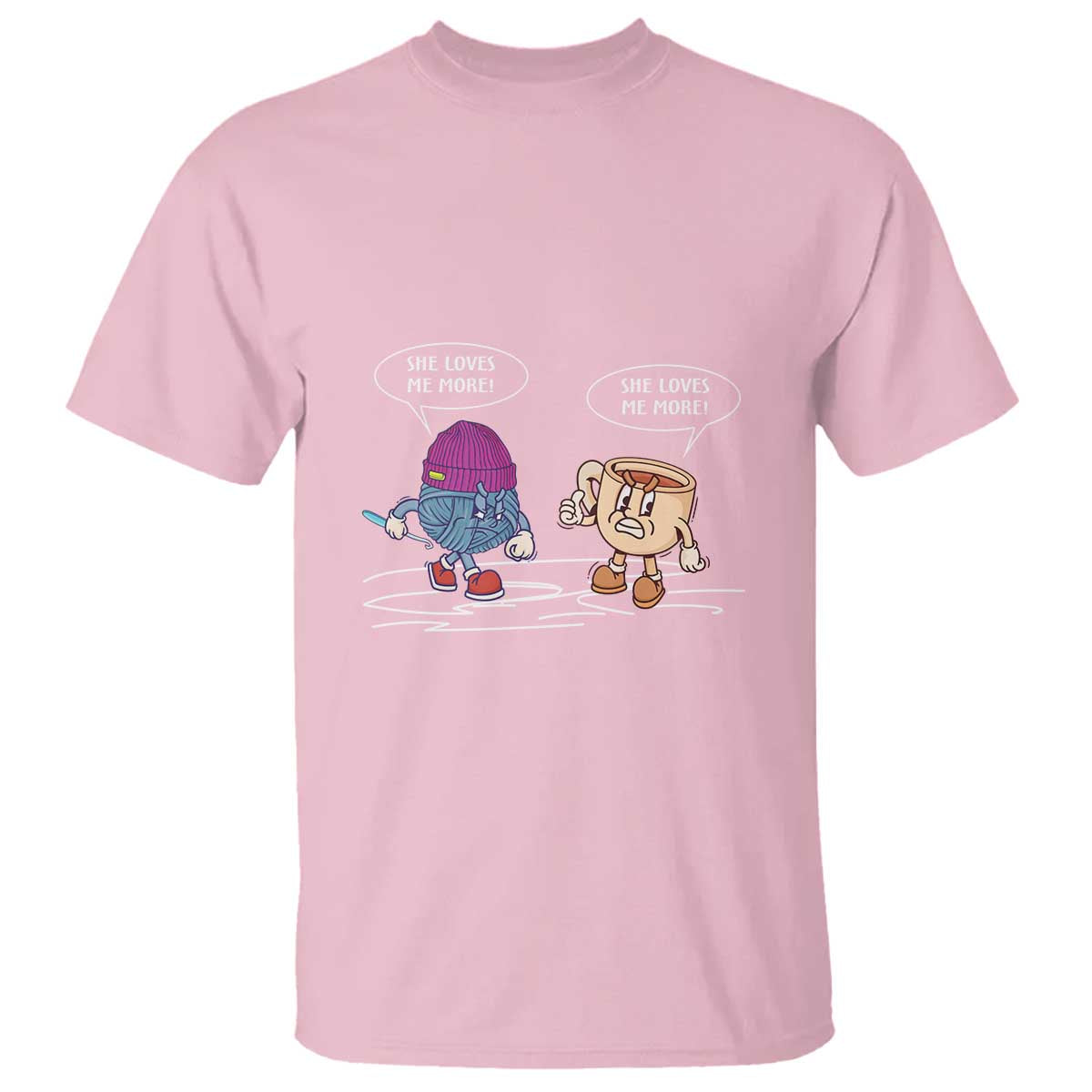 Funny Crochet Coffee Lover T Shirt She Loves Me More TS09 Light Pink Print Your Wear