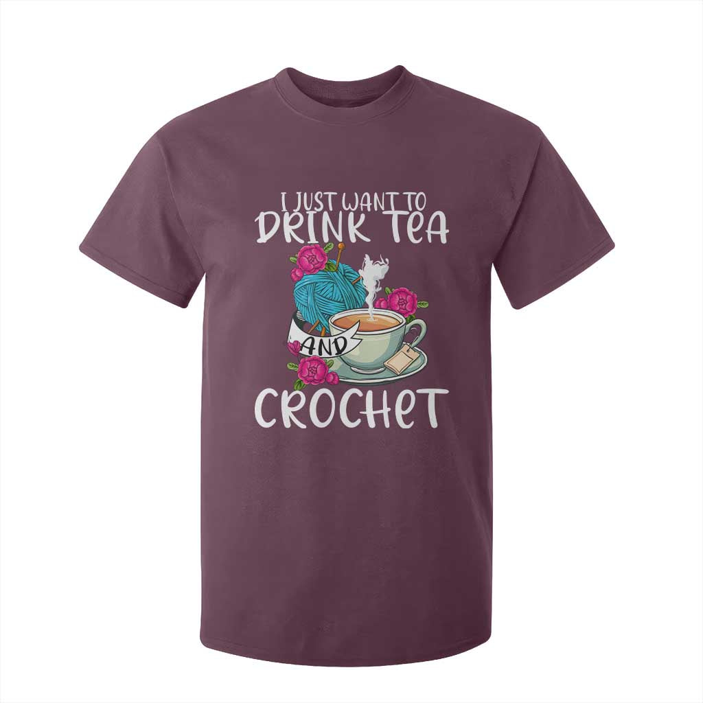Just Want To Drink Tea And Crochet T Shirt For Kid TS09 Maroon Print Your Wear