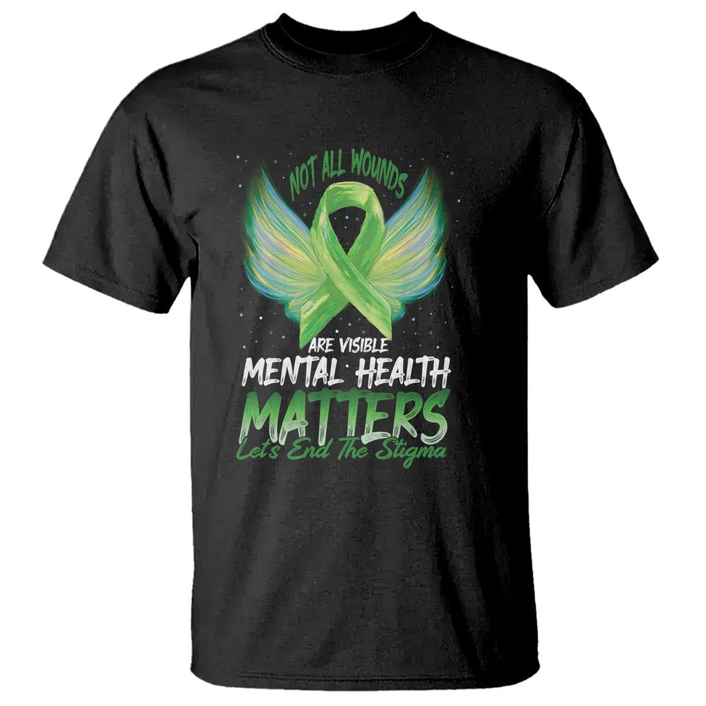 Mental Health Awareness T Shirt Not All Wounds Are Visible Let's End The Stigma TS09 Black Printyourwear