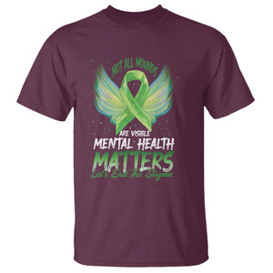 Mental Health Awareness T Shirt Not All Wounds Are Visible Let's End The Stigma TS09 Maroon Printyourwear