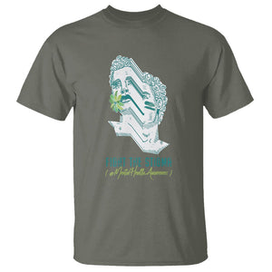 Mental Health Awareness T Shirt Fight The Stigma Aesthetic TS09 Military Green Printyourwear