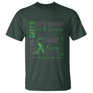 Mental Health Awareness T Shirt I Wear Green For The Warrior TS09 Dark Forest Green Printyourwear