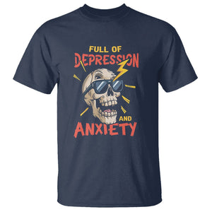 Mental Health Awareness T Shirt Full Of Depression And Anxiety Skull TS09 Navy Print Your Wear