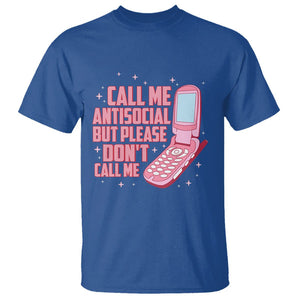 Introvert T Shirt Call Me Antisocial But Please Don't Call Me TS09 Royal Blue Printyourwear