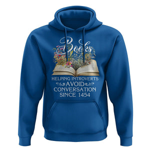 Introvert Book Lover Hoodie Books Helping Introverts Avoid Conversation TS09 Royal Blue Printyourwear
