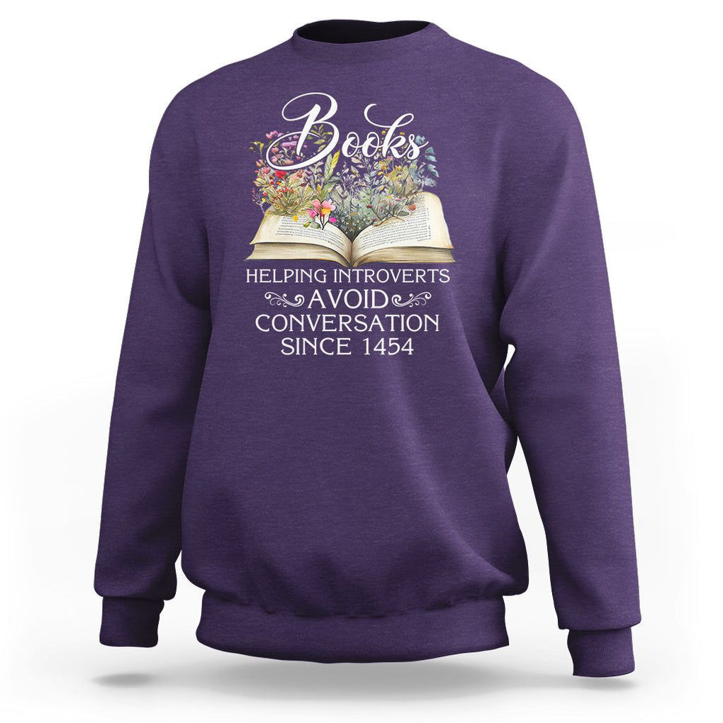 Introvert Book Lover Sweatshirt Books Helping Introverts Avoid Conversation TS09 Purple Printyourwear
