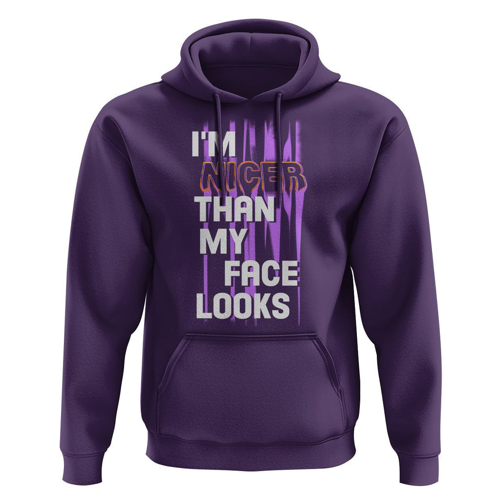Introvert Hoodie I'm Nicer Than My Face Looks TS09 Purple Printyourwear