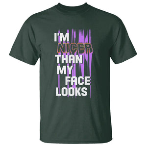 Introvert T Shirt I'm Nicer Than My Face Looks TS09 Dark Forest Green Printyourwear