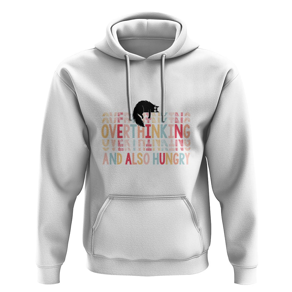 Overthinking And Also Hungry Cute Cat Hoodie TS09 White Printyourwear