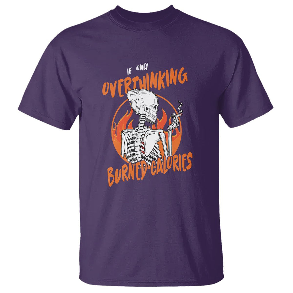 Funny If Only Overthinking Burned Calories T Shirt TS09 Purple Printyourwear
