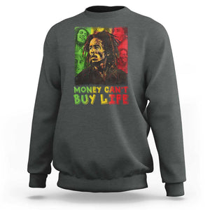 Legend Bob Sweatshirt Money Can't Buy Life Jamaican Reggae TS09 Dark Heather Print Your Wear