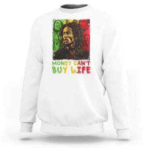 Legend Bob Sweatshirt Money Can't Buy Life Jamaican Reggae TS09 White Print Your Wear