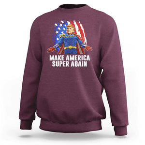 Funny Trump Sweatshirt Make America Super Again Superhero Donald President 2024 TS09 Maroon Print Your Wear