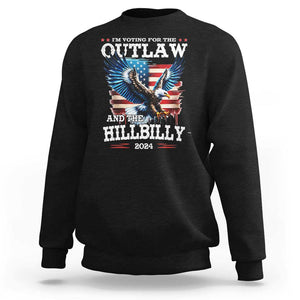 Trump Vance 2024 Sweatshirt I'm Voting For The Outlaw And The Hillbilly TS09 Black Print Your Wear