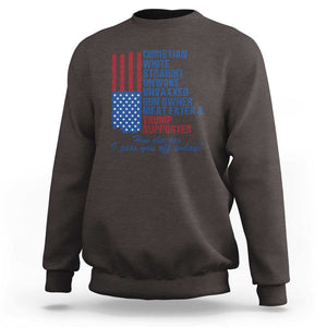 Trump Supporter Sweatshirt Christian White Straight Gun Owner Meat Eater TS09 Dark Chocolate Print Your Wear