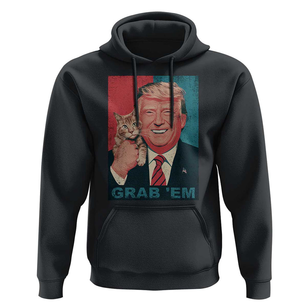 Funny Trump Hoodie Grab 'Em Trump Hug Cat American Flag TS09 Black Print Your Wear