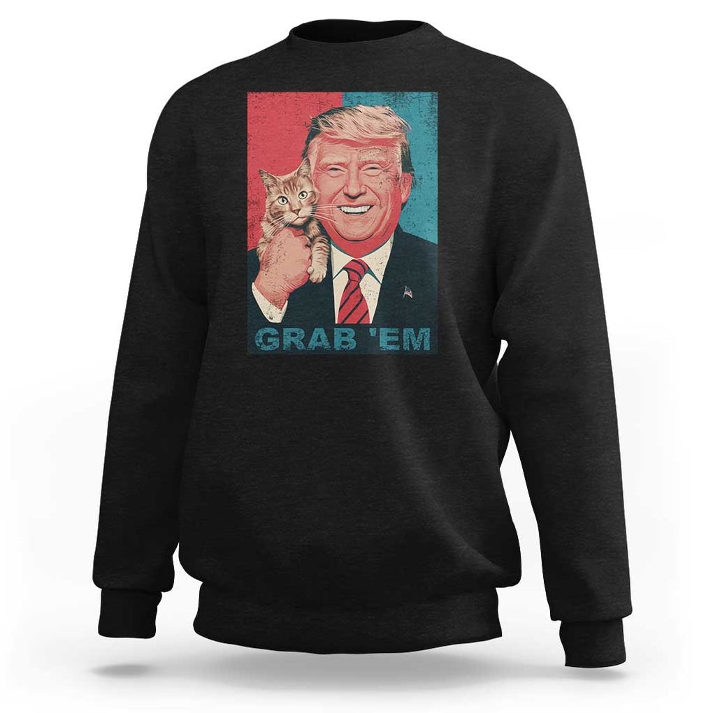 Funny Trump Sweatshirt Grab 'Em Trump Hug Cat American Flag TS09 Black Print Your Wear