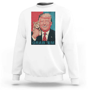 Funny Trump Sweatshirt Grab 'Em Trump Hug Cat American Flag TS09 White Print Your Wear