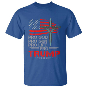 Trump Supporter T Shirt Pro God Pro Gun Pro Life Pro Trump TS09 Royal Blue Print Your Wear